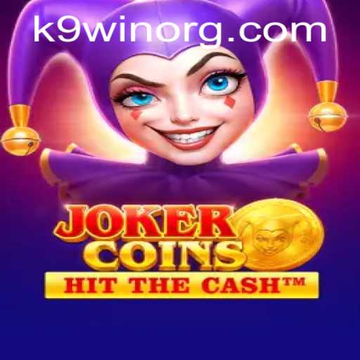 Explore the Thrilling World of JokerCoins with K9WIN