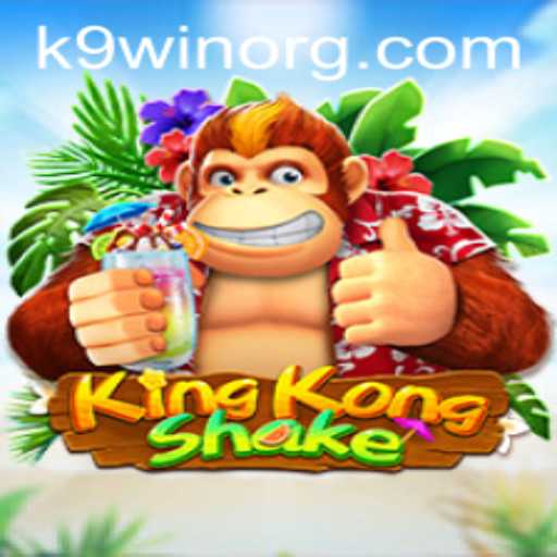 Discover the Thrills of KingKongShake: Gaming Revolution with K9WIN