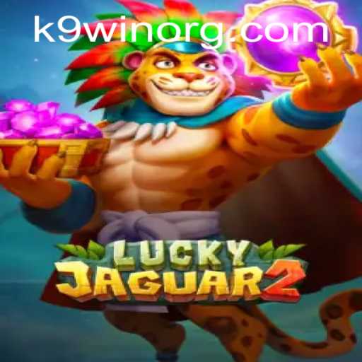 Exploring the Exciting World of Luckyjaguar2 with K9WIN